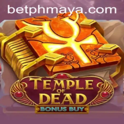 Unveiling TempleofDeadBonusBuy: A Thrilling Adventure Into the Depths of PhMaya