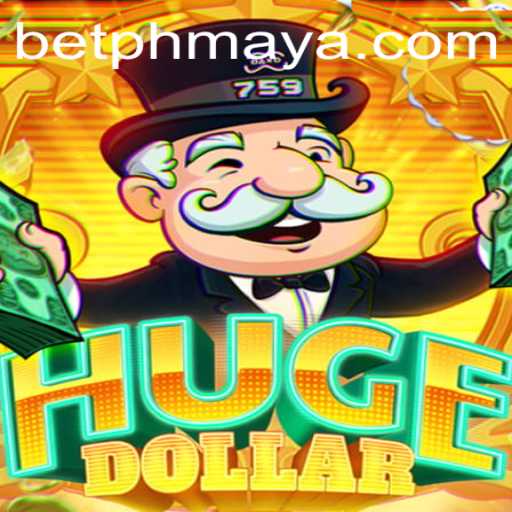 Exploring the Exciting World of HugeDollar and the Rise of PhMaya